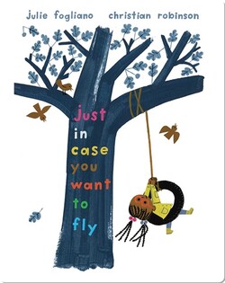 Just in Case You Want to Fly