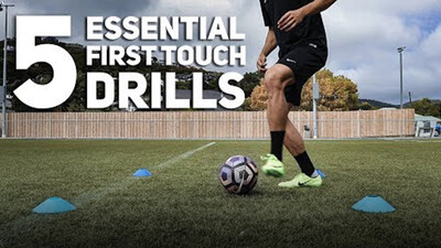 5 Essential First Touch Drills