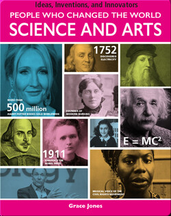 People Who Changed the World: Science and Arts