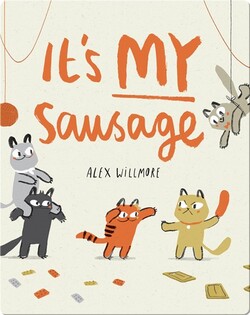 It's MY Sausage
