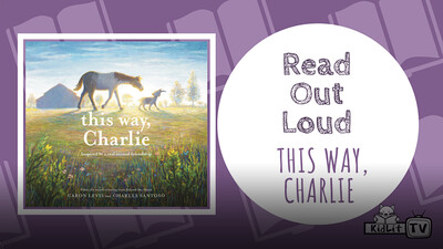 Read Out Loud: This Way Charlie