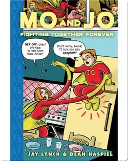 Mo and Jo Fighting Together Forever (TOON Level 3)