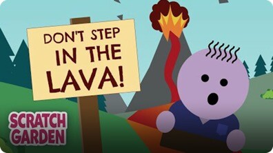 Don't Step in the Lava!