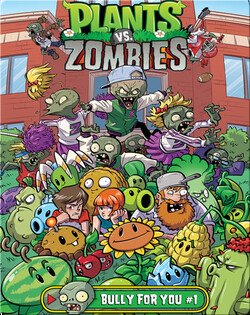 Plants Vs. Zombies: Bully for You 1