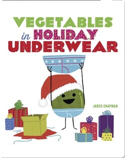 Vegetables in Holiday Underwear