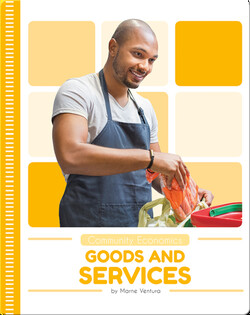 Community Economics: Goods and Services