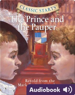 Classic Starts: The Prince and the Pauper