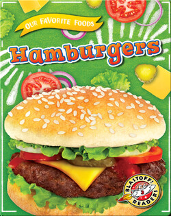 Our Favorite Foods: Hamburgers