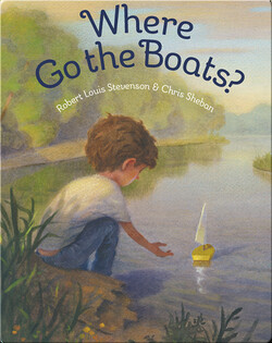 Where Go the Boats?