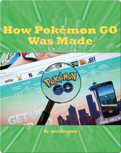 How Pokémon GO Was Made