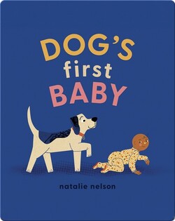 Dog’s First Baby