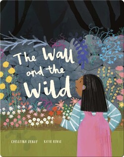 The Wall and the Wild
