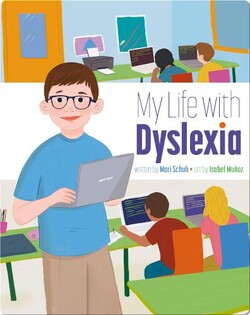 My Life with Dyslexia