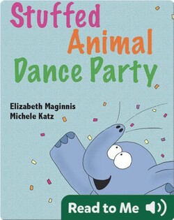 Stuffed Animal Dance Party