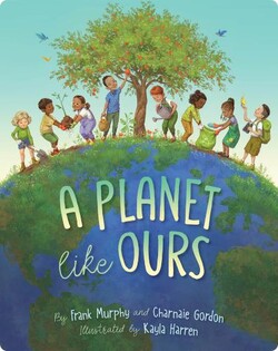 A Planet Like Ours