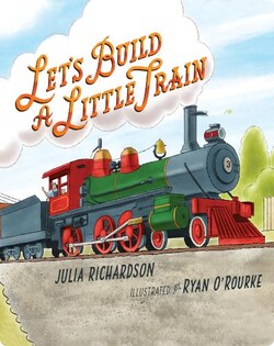Let's Build a Little Train