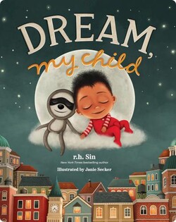 Dream, My Child