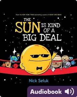 The Sun is Kind of a Big Deal