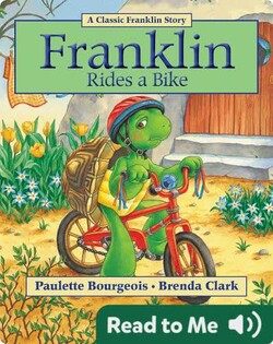 Franklin Classic Storybooks: Franklin Rides a Bike