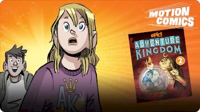 Adventure Kingdom Motion Comic 2: Friends and Fortunes