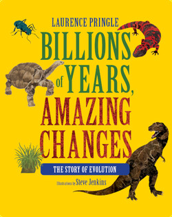 Billions of Years, Amazing Changes