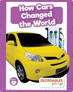 How Cars Changed the World