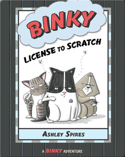 Binky: License to Scratch