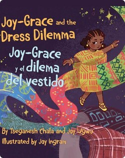 Joy-Grace and the Dress Dilemma