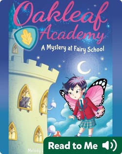 Oakleaf Academy: A Mystery at Fairy School