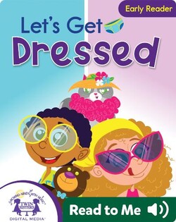 Let's Get Dressed