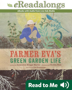 Farmer Eva's Green Garden Life