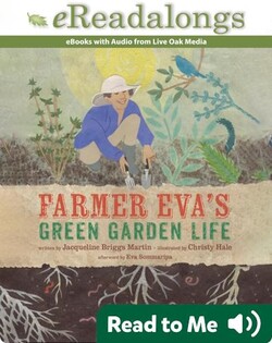 Farmer Eva's Green Garden Life