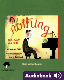 Nothing: John Cage and 4'33"