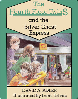 The Fourth Floor Twins: The Silver Ghost Express