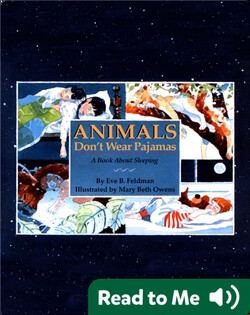 Animals Don't Wear Pajamas