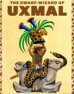 The Dwarf-Wizard of Uxmal