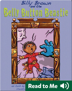 Billy Brown and the Belly Button Beastie