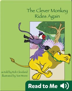 The Clever Monkey Rides Again
