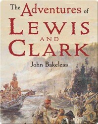 The Adventures of Lewis and Clark