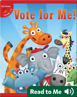 Vote For Me!