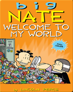Big Nate: Welcome to My World