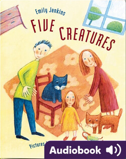 Five Creatures