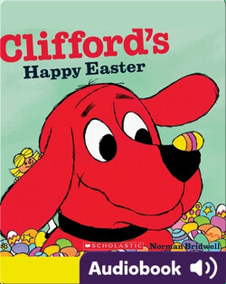 Clifford's Happy Easter