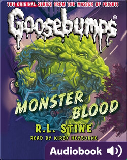 Classic Goosebumps #3: Monster Blood