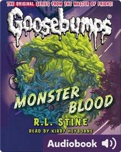 Classic Goosebumps #3: Monster Blood
