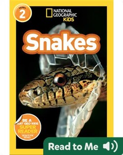 National Geographic Readers: Snakes!