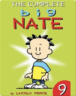 The Complete Big Nate #9