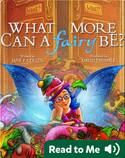 What More Can A Fairy Be?