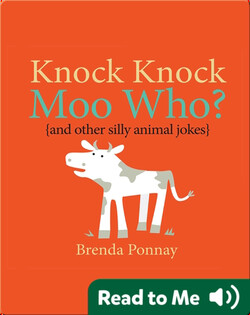 Knock Knock, Moo Who?