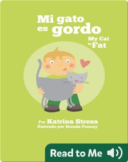Mi Gato es Gordo/ My Cat is Fat